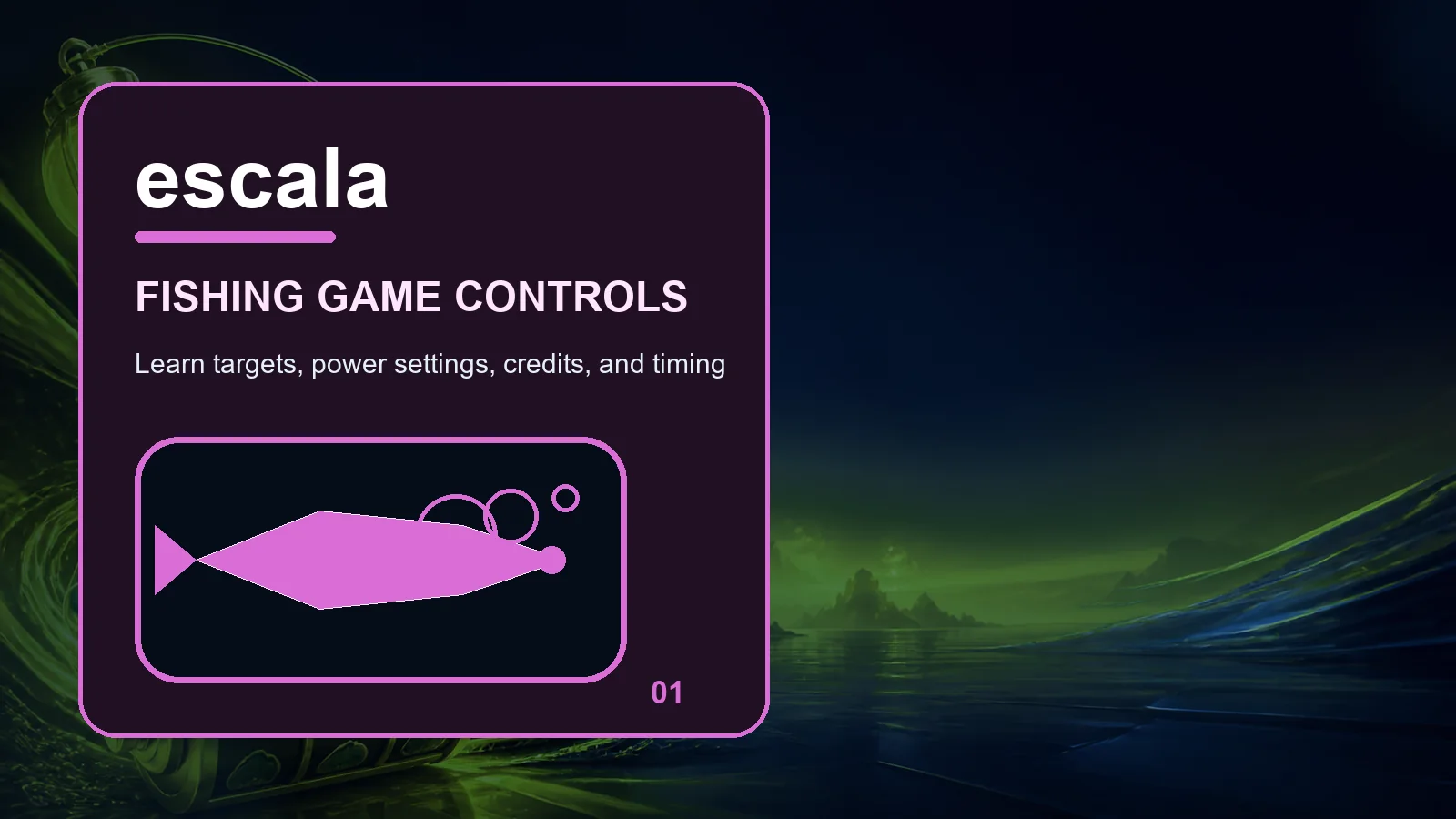 escala fishing full-width visual guide 1