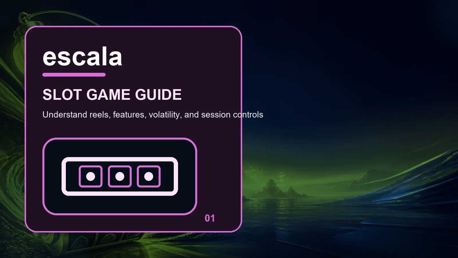 escala slots full-width visual guide 1